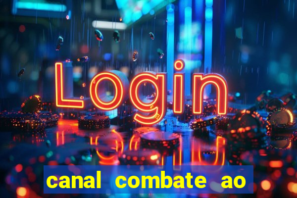 canal combate ao vivo gratis multicanais